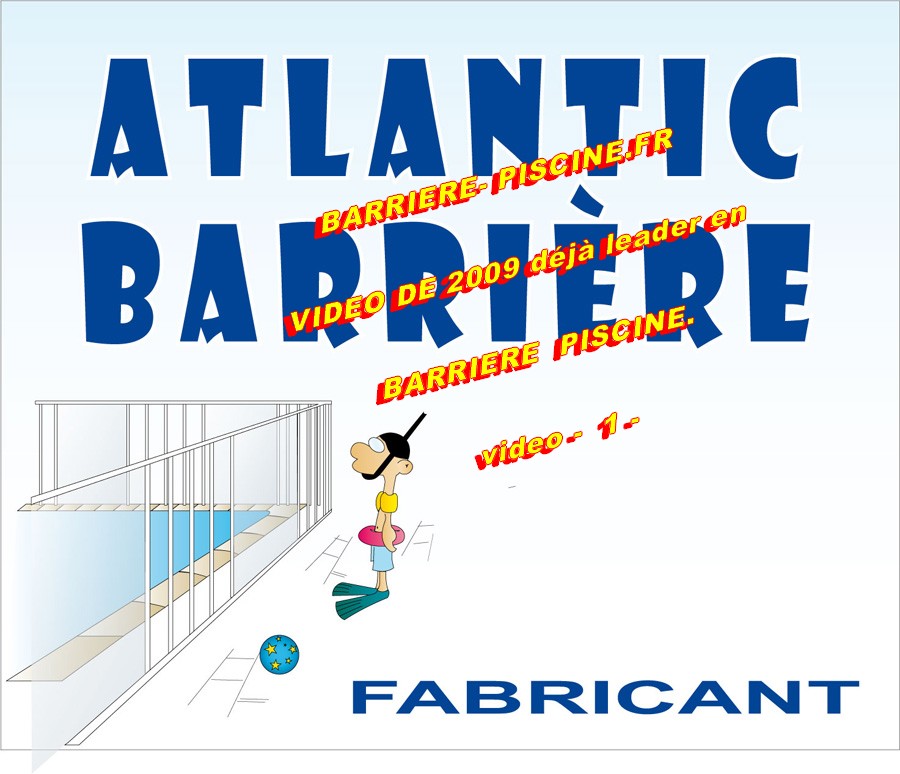 video 1 sur la pose de barrieres de piscine ATLANTIC-BARRIERE.FR